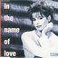 In The Name Of Love