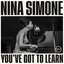 You've Got To Learn (Live)