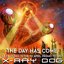 The Day Has Come (As Featured in the DC Universe Online Xbox One Trailer) - Single