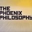 The Phoenix Philosophy