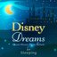 Disney Dreams: Classic Disney Piano Ballads for Sleeping