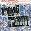 Lionel Hampton & His Orchestra 1948 - Gene Krupa & His Orchestra 1949