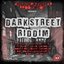 Dark Street Riddim