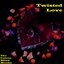 Twisted Love