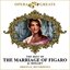 Opera Greats - The Best Of - The Marriage Of Figaro (Remastered)