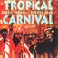 Tropical Carnival