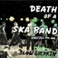 Death of a Ska Band: Rarities 1994-2002