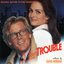 I Love Trouble