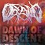 Dawn of Descent