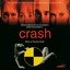 David Cronenberg's Crash (Original Motion Picture Soundtrack)