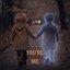 You're With Me