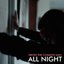 All Night - Single