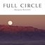 Full Circle (Digital Album)