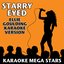 Starry Eyed (Ellie Goulding Karaoke Version)