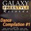 Galaxy Freestyle Records Dance Compilation 1