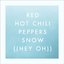 Snow (Hey Oh) - Single