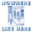Nowhere Like Here (Love Songs From the Caribbean And Diaspora)