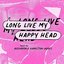 Long Live My Happy Head (Original Motion Picture Soundtrack)