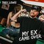 My Ex Came Over