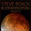 BLOODMOON RISING - NIGHT 2