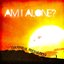 Am I Alone?
