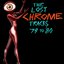 Half Machine from the Sun: The Lost Chrome Tapes '79-'80