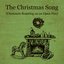 The Christmas Song (Chestnuts Roasting on an Open Fire): Holiday Classics by Mel Torme, Perry Como, Brenda Lee, And More