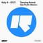 Dancing Round the Truth (Izco Remix) - Single