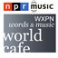 NPR World Cafe