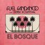 El Bosque (feat. Denise Rosenthal) - Single