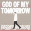 God Of My Tomorrow - Single