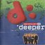 Deeper: The D:Finitive Worship Experience Disc 1