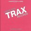 Trax Records: Queer Trax