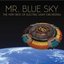 Mr. Blue Sky The Very Best Of