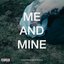 Me and Mine - Single