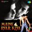 Maine Pyar Kiya