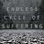 Endless Cycle of Suffering - Single