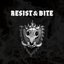 Resist & Bite