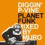 DIGGIN' P-VINE PLANET FUNK