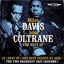 The Best Of Miles Davis & John Coltrane - Le Best Of Des Deux Géants Du Jazz ! - The Two Greatest Jazz Legends !