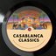 Casablanca Classics