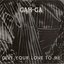 Give Your Love To me