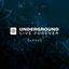 Underground Live Forever - Episode 021