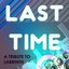 Last Time (Labrinth Tribute - the Mixes)