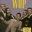 The Doo Wop Box III: 101 More Vocal Group Gems