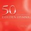 50 Golden Hymns Vol. 5 - The King of Love