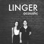 Linger (Acoustic)