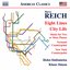 Steve Reich: Eight Lines, City Life & Other Works