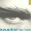 Zucker für mich - Single