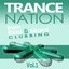 Trance Nation from Ibiza & Miami, Vol.1